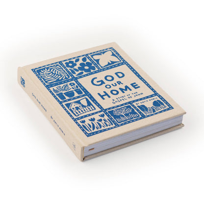 Bible Study God Our Home