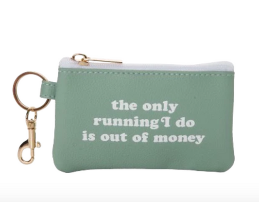 Out of Money Pouch