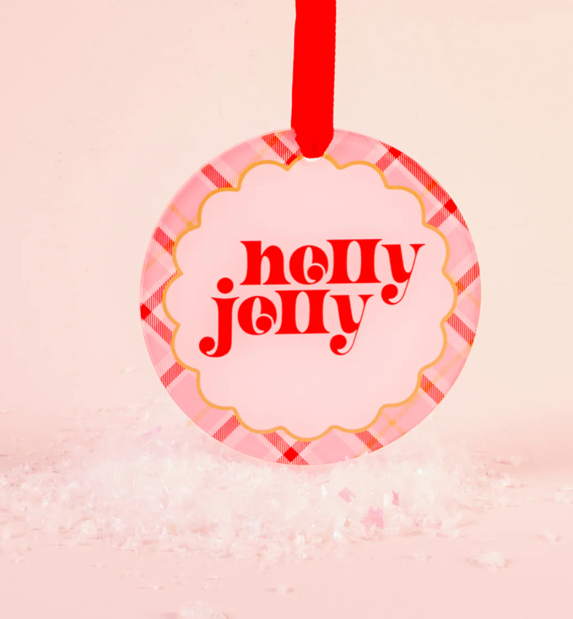 Holly Jolly Acrylic Ornament